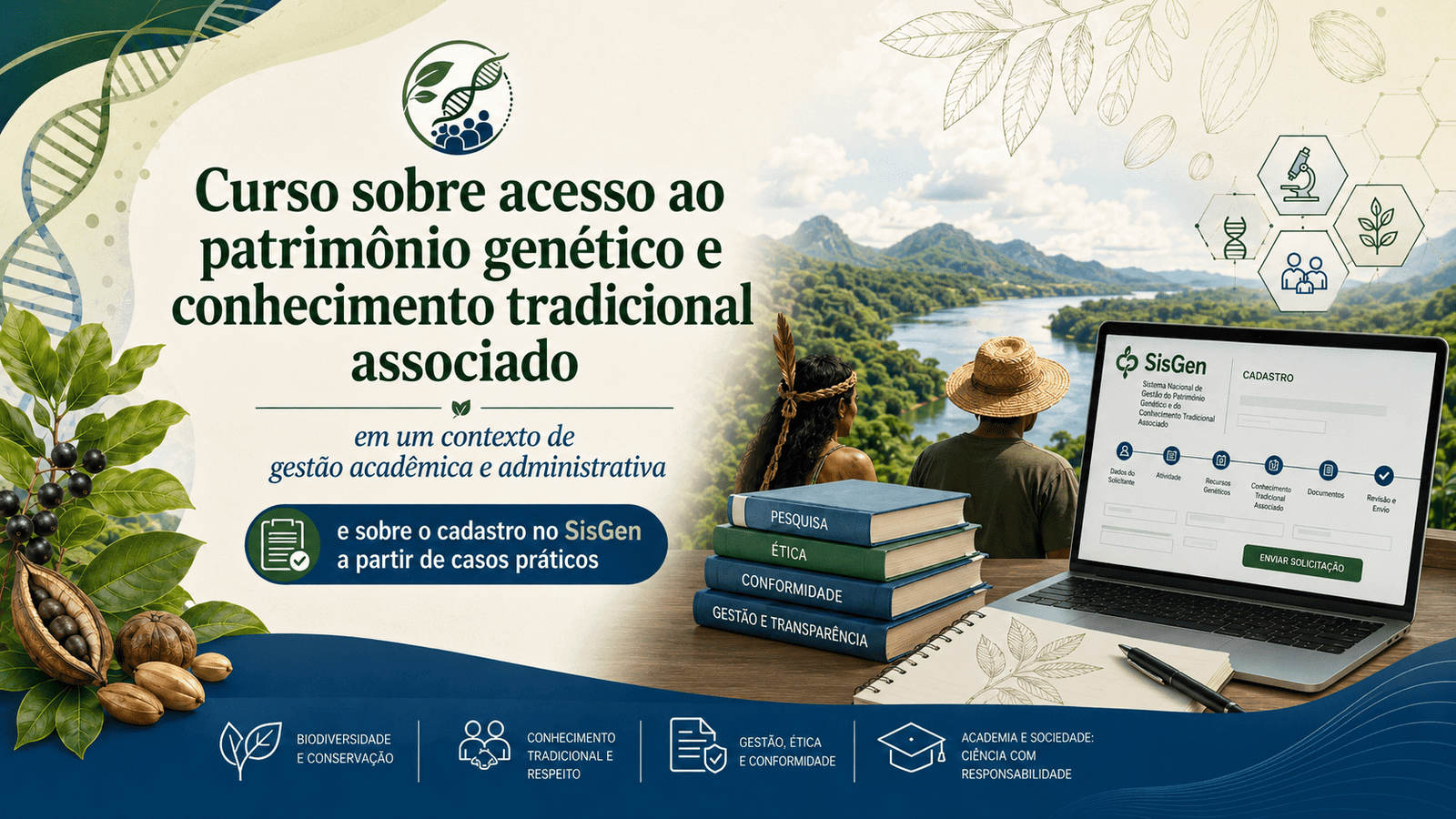 Curso de Cadastro no SisGen: Patrimônio Genético e Conhecimento Tradicional